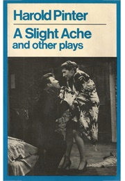 A Slight Ache and Other Plays (Harold Pinter)