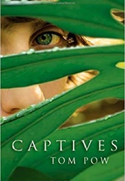 Captives (Tom Pow)