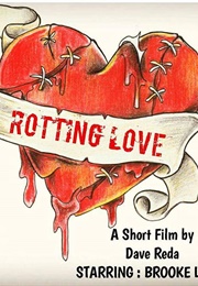 Rotting Love (2018)