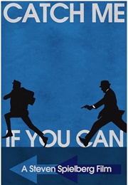 Catch Me If You Can (2002)