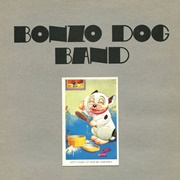 Bonzo Dog Band - Let's Make Up and Be Friendly