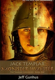 Jack Templar, Monster Hunter (Jeff Gunhus)