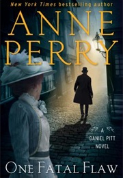 One Fatal Flaw (Anne Perry)