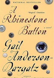 A Rhinestone Button (Gail Anderson-Dargatz)