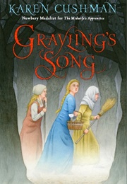 Grayling's Song (Karen Cushman)