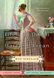 Life and Death of Harriett Frean (May Sinclair)