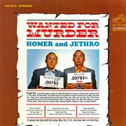 Homer and Jethro - Wanted for Murder