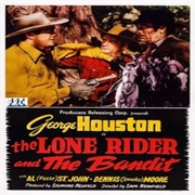 The Lone Rider and the Bandit (1942)