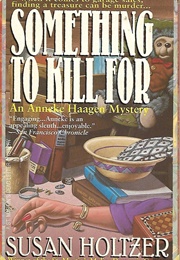 Something to Kill for (Susan Holtzer)