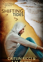 Shifting Tides (Caitlin Ricci & A.M. Burns)