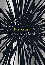 The Crash (Lisa Drakeford)