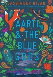 Aarti & the Blue Gods (Jasbinder Bilan)