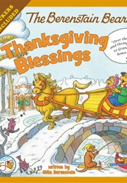 The Berenstain Bears' Thanksgiving Blessings (Stan and Jan Berenstain)