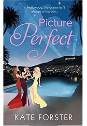 Picture Perfect (Kate Forster)