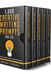 1000 Creative Writing Prompts Box Set (Bryan Cohen)
