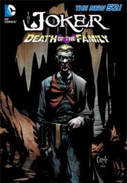 The Joker: Death of the Family (Scott Snyder)