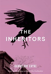 The Inheritors (Hannelore Cayre)