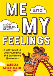 Me and My Feelings (Vanessa Allen)