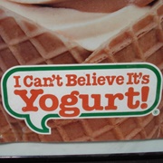 I Can't Believe It's Yogurt