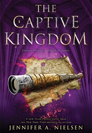The Captive Kingdom (Jennifer A. Nielsen)