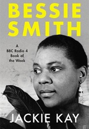Bessie Smith (Jackie Kay)