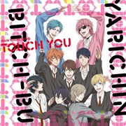 Touch You - Yarichin Bitch Club