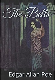 The Bells (Edgar Allan Poe)