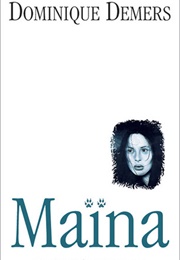 Maïna (Dominique Demers)