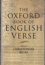 The Oxford Book of English Verse (Ricks, C. (Ed))