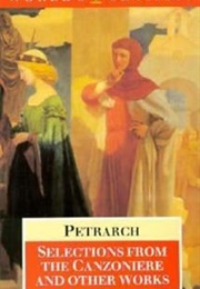 Selections From the Canzoniere and Other Works (Petrarch)