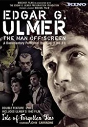 Edgar G. Ulmer: The Man Off-Screen (2004)