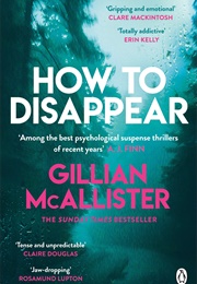 How to Disappear (Gillian McAllister)