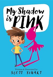 My Shadow Is Pink (Scott)