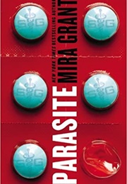 Parisitology Series (Mira Grant)