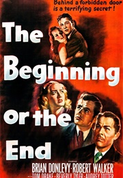 The Beginning or the End (1947)