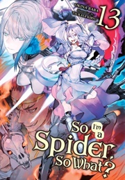 So I'm a Spider, So What?, Vol. 13 (Okina Baba)