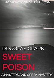 Sweet Poison (Douglas Clark)