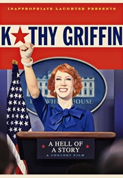 Kathy Griffin: A Hell of a Story (2019)