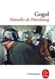 Nouvelles De Pétersbourg (Nikolai Gogol)