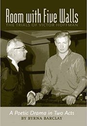 The Room With Five Walls (Byrna Barclay)