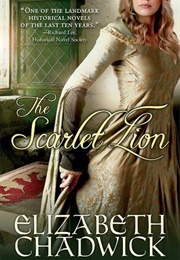The Scarlet Lion (Elizabeth Chadwick)