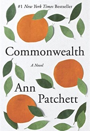 Commonwealth (Ann Patchett)