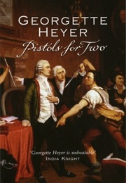 Pistols for Two (Georgette Heyer)