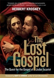 The Lost Gospel: The Quest for the Gospel of Judas Iscariot (Herbert Krosney)