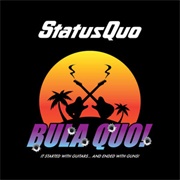 Status Quo - Bula Quo!