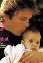Those She Left Behind (Gary Cole) (1989)