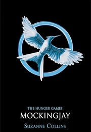 Mocking Jay (Suzanne Collins)