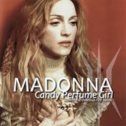 Candy Perfume Girl - Madonna