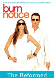 Burn Notice: The Reformed (Tod Goldberg)
