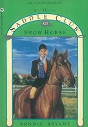 Horse Show (Bonnie Bryant)